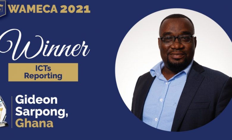wameca21 Gideon Sarpong best ICT reporter West Africa
